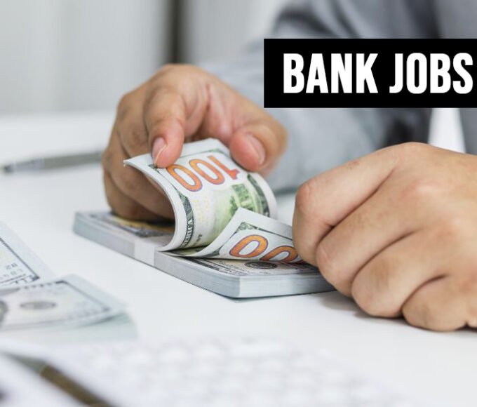 Bank Jobs